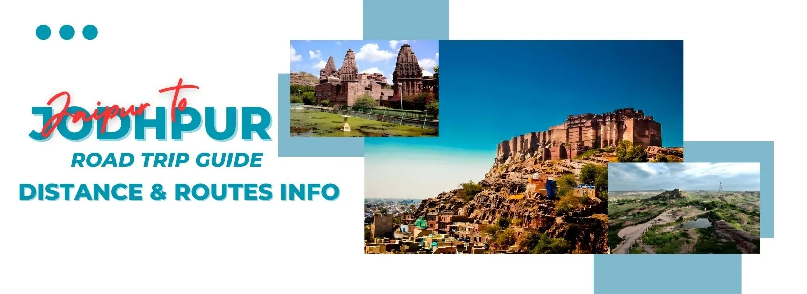 Jaipur to Jodhpur Road Trip Guide