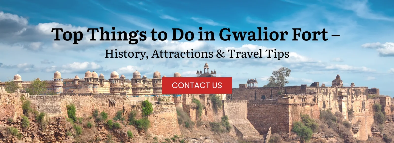 Top Things to Do in Gwalior Fort